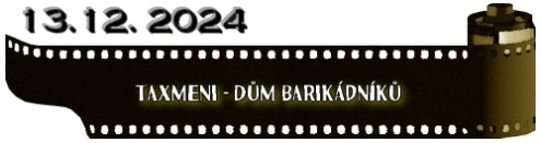(13.12. 2024) Taxmeni - Dům Barikádníků